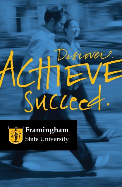 Undergraduate Viewbook - Framingham State University