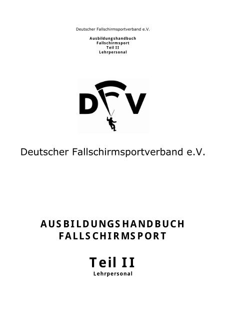 DFV AHB Teil II Lehrerausbildung - Take Off Fallschirmsport Fehrbellin