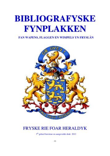 bibliografyske fynplakken fan wapens, flaggen en ... - Fryske Akademy