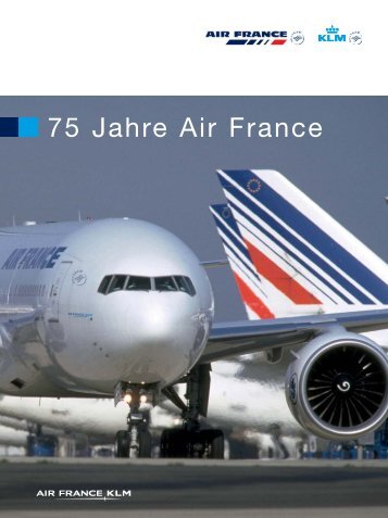 75 Jahre Air France - Agentur FreyGeist