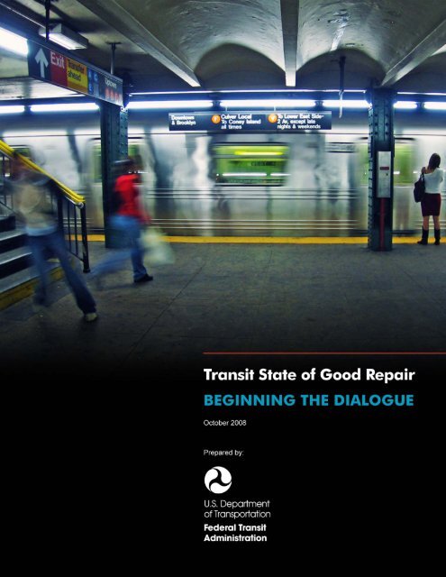 Beginning the Dialogue - Report on SGR - Federal Transit ...