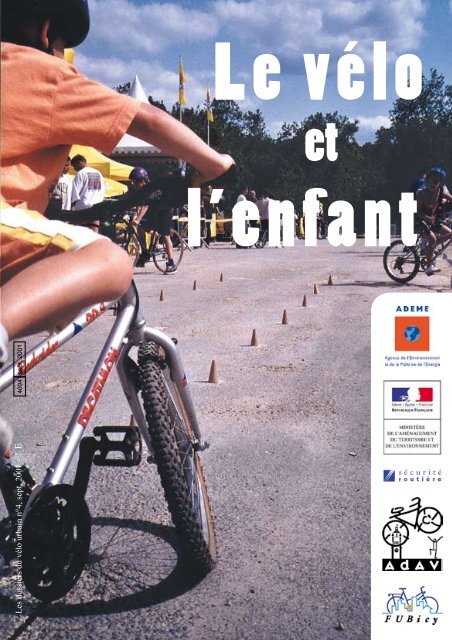 Le vélo et l'enfant - Fédération française des Usagers de la Bicyclette