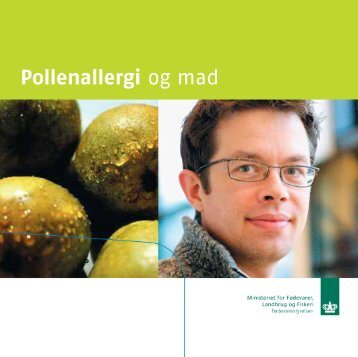 Pollenallergi og mad - Fødevarestyrelsen