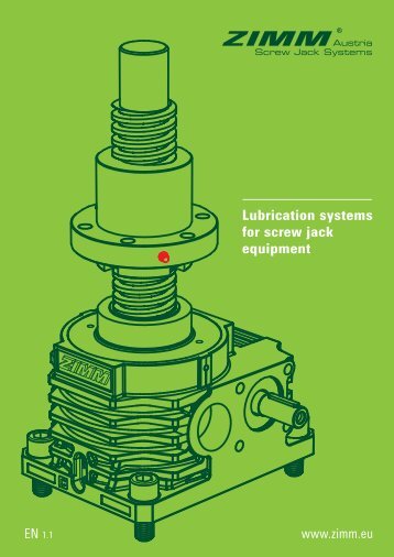 ZIMM Lubrication systems for screw jack equipment | 1.1 - EN