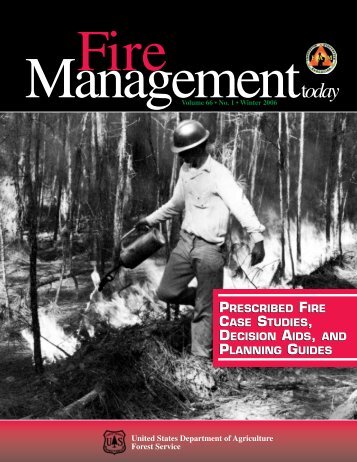 Prescribed Fire; Case Studies, Decision Aids, and Planning Guides.