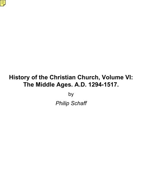 History Of The Christian Church Volume Vi Amazing Discoveries