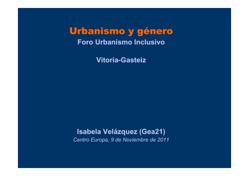 El marco para un nuevo urbanismo - Garraioak