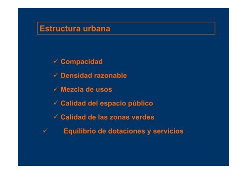 El marco para un nuevo urbanismo - Garraioak