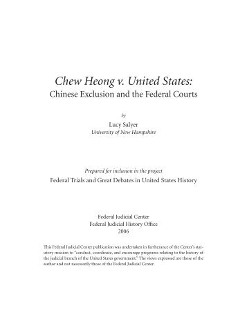 Chew Heong v. United States - Federal Judicial Center