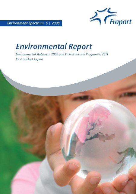 Environmental Report 2008 Fraport Ag