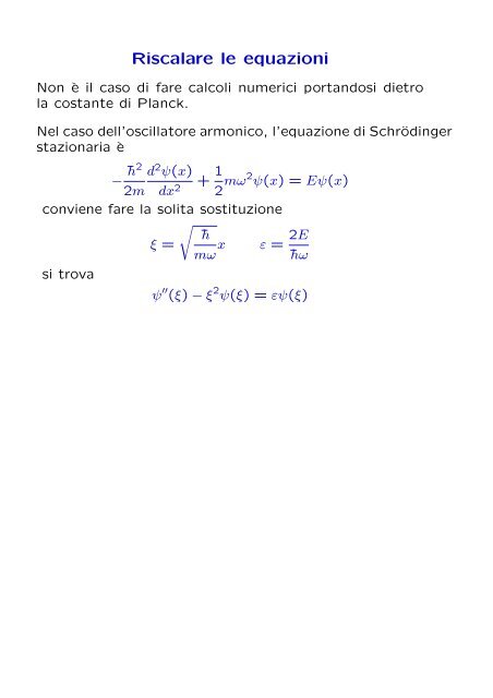 Applicazioni alla meccanica quantistica Oscillatore armonico ... - Fisica