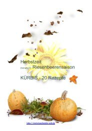 Herbstzeit Riesenbeerensaison KÜRBIS - 20 Rezepte