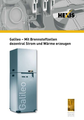 Galileo – Mit Brennstoffzellen dezentral Strom ... - Fuel Cell Markets