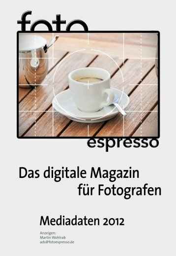 Das digitale Magazin für Fotografen - Fotoespresso