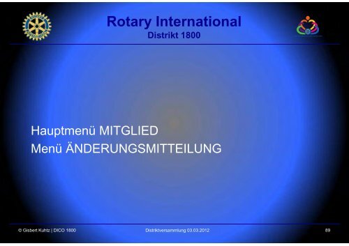 RoCas Einführung 2012 Teil 2 (Folien 86-172) - Rotary Distrikt 1800