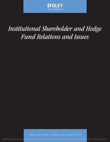 Institutional Shareholder and Hedge Fund Relations and Issues
