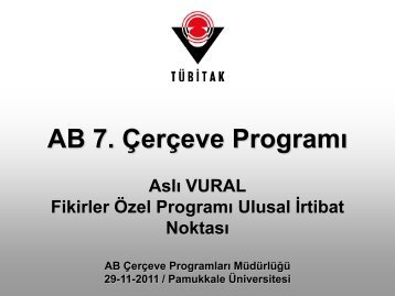 AB 7. Çerçeve Programı Genel, İşbirliği Özel Programı ve Fikirler ...