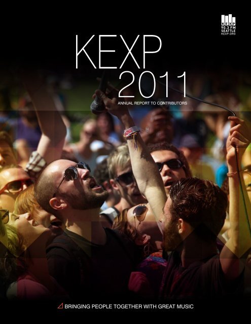 2011 Annual Report without video - KEXP