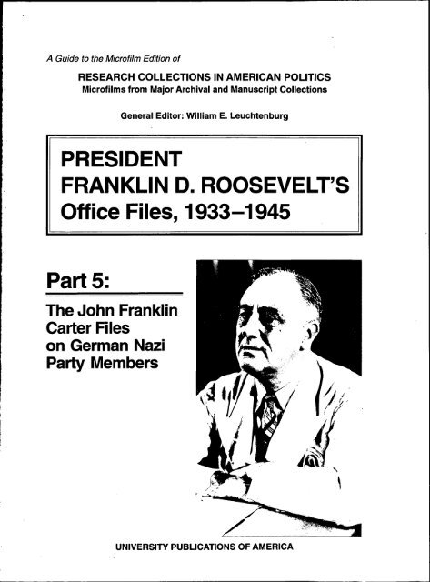 PRESIDENT FRANKLIN D. ROOSEVELTS Office Files ... - Proquest