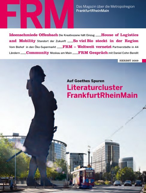 FRM Magazin Herbst 2009 - FrankfurtRheinMain GmbH