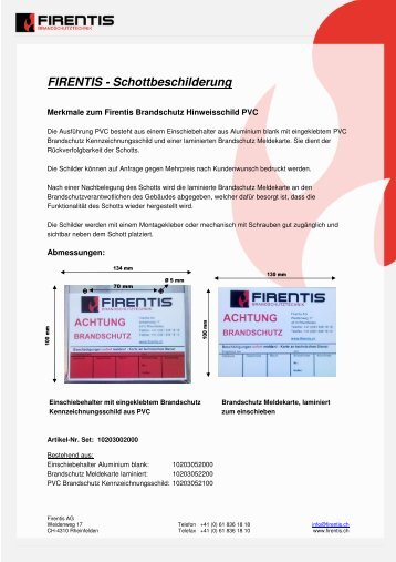 FIRENTIS - Schottbeschilderung - Firentis AG
