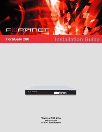 FortiGate-200 - Fortinet Technical Documentation