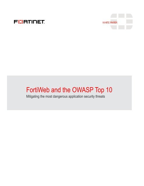 FortiWeb and the OWASP Top 10 - Fortinet