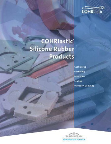 COHRlastic® Silicone Rubber Products - Saint-Gobain Performance ...