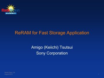 ReRAM for Fast Storage Application - Flash Memory Summit