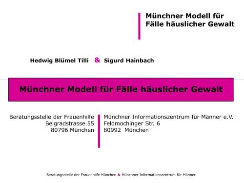 Münchner Modell für Fälle häuslicher Gewalt