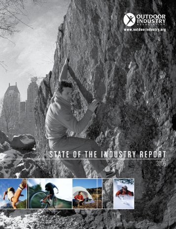 STATE OF THE INDUSTRM REPORT - Outdoor Industry Association