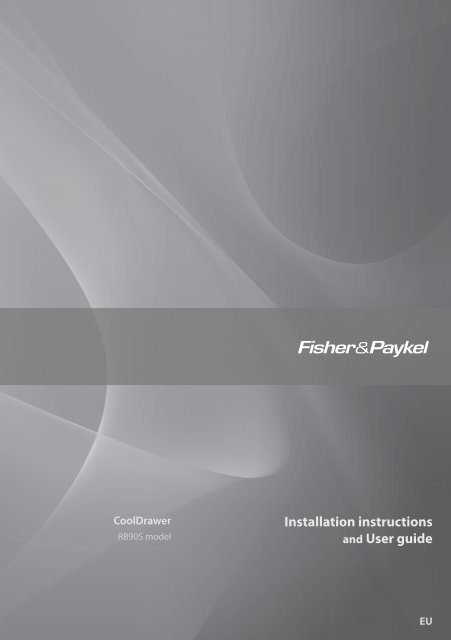 Installation instructions and User guide - Fisher & Paykel