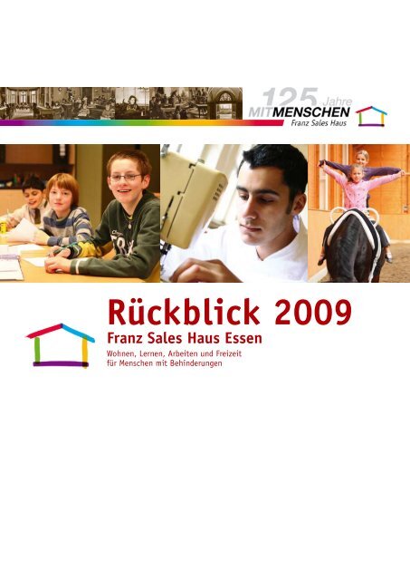 Rückblick 2009 - Franz Sales Haus