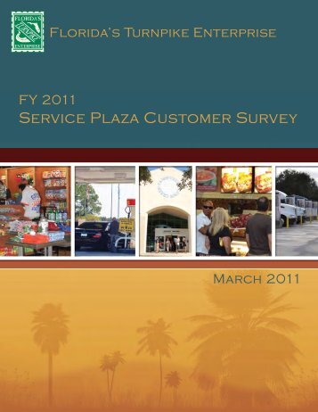 Service Plaza Customer Survey FY 2011 - Florida's Turnpike