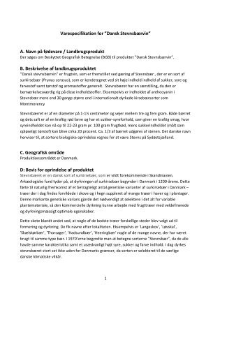 Varespecifikation for ”Dansk Stevnsbærvin” A. Navn på fødevare ...