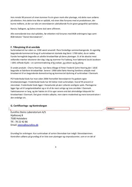 Varespecifikation for ”Dansk Stevnsbærvin” A. Navn på fødevare ...