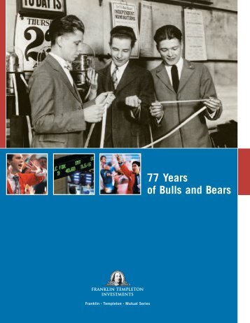 77 Years of Bulls and Bears - Franklin Templeton