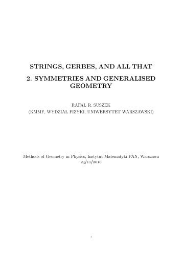 strings, gerbes, and all that 2. symmetries and generalised geometry