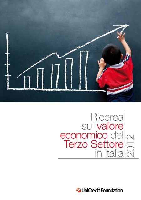 Ricerca sul valore economico del Terzo Settore in Italia 2012