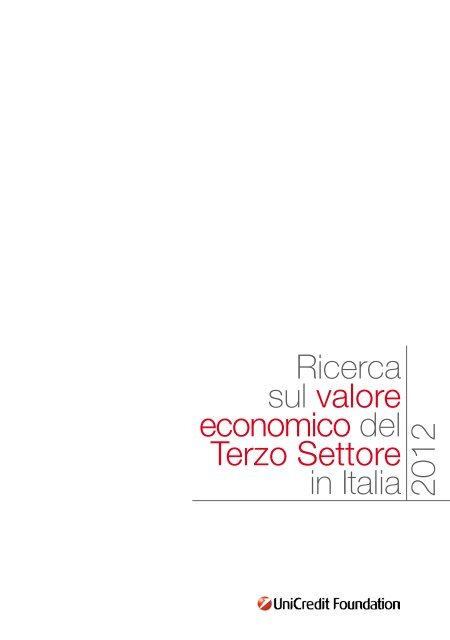 Ricerca sul valore economico del Terzo Settore in Italia 2012