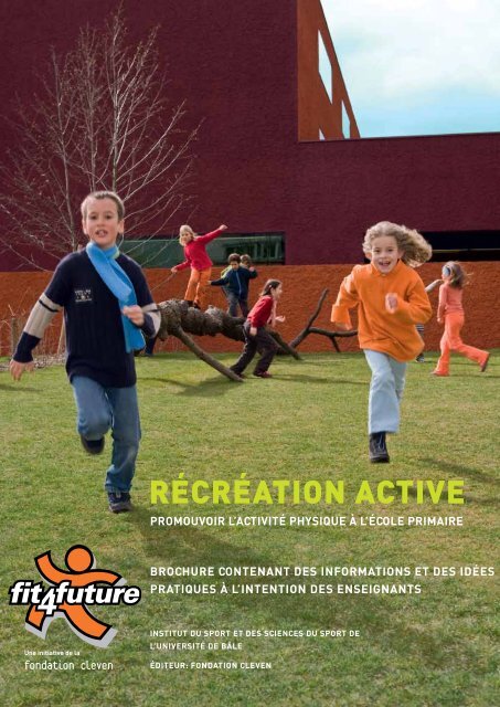Brochure «Récréation Active» destiné aux enseignants - Fit-4-Future