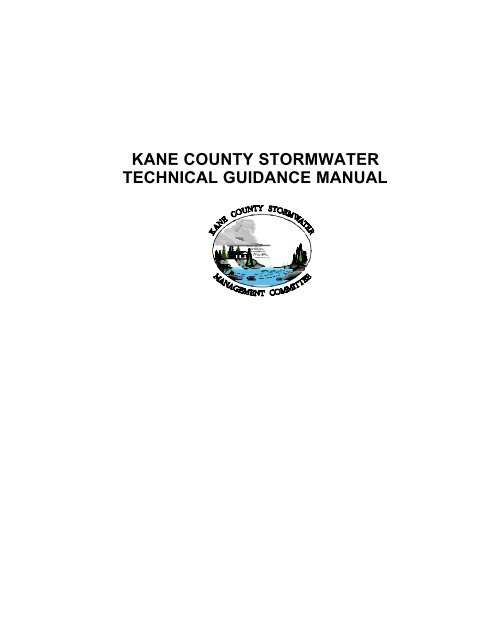 kane county stormwater technical guidance manual - Kane County, IL