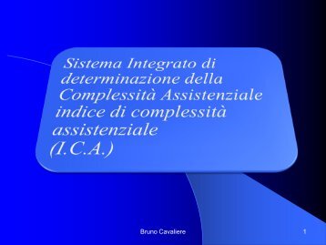 INDICE DI COMPLESSITA' ASSISTENZIALE (ICA) - Formazione e ...