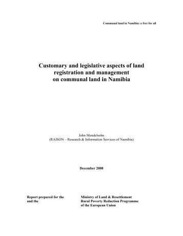 Customary and legislative aspects of land ... - Raison.com.na
