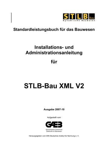 und Administrationsanleitung für STLB-Bau XML V2 - beim Gaeb