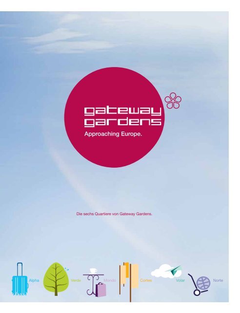Gateway Gardens Quartiersbroschüre(pdf) - Flughafen Frankfurt
