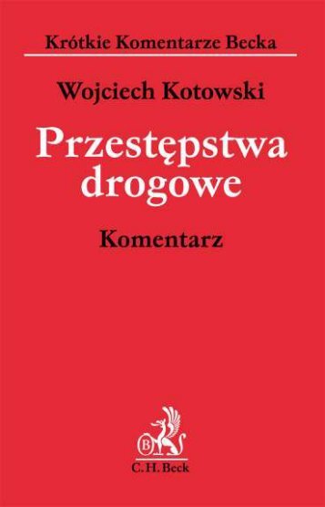 Przestępstwa drogowe Komentarz - Gandalf