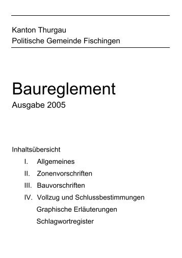 Baureglement der Politischen Gemeinde Fischingen