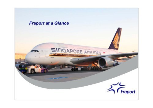 Fraport at a Glance - Fraport AG