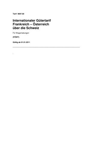 Internationaler Gütertarif Frankreich – Österreich über die Schweiz